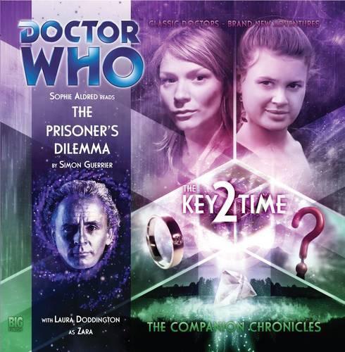 The Prisoner's Dilemma: (3.8 Doctor Who: The Companion Chronicles)
