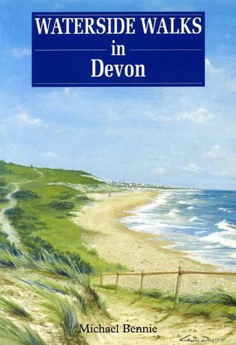 Waterside Walks in Devon: (Waterside Walks)