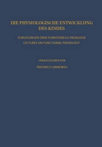 Die Physiologische Entwicklung Des Kindes