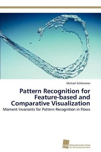 Pattern Recognition for Feature-based and Comparative Visualization