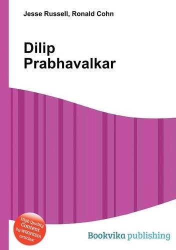 Dilip Prabhavalkar: (English)