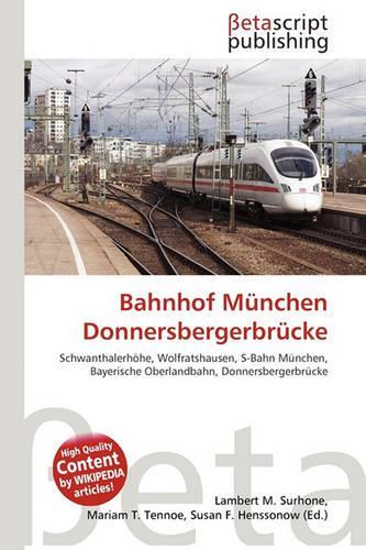 Bahnhof Munchen Donnersbergerbrucke