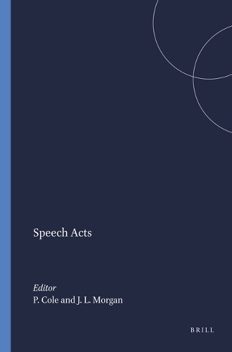 Speech Acts: (3 Syntax and Semantics)