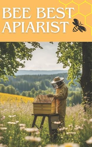 Bee Best Apiarist