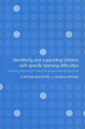 Identifying and Supporting Children with Specific Learning Difficulties