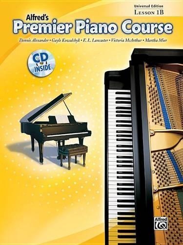 Alfred's Premier Piano Course Lesson Book 1B