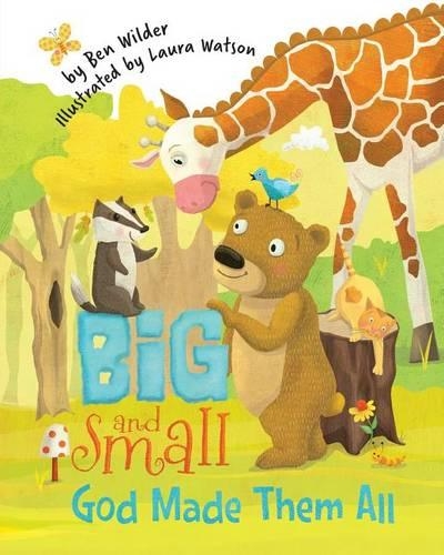 Big and Small, God Made Them All: (English)