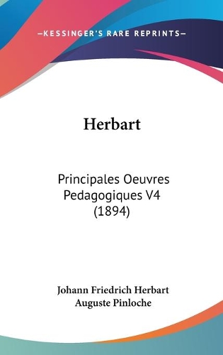 Herbart: Principales Oeuvres Pedagogiques V4 (1894)(French)