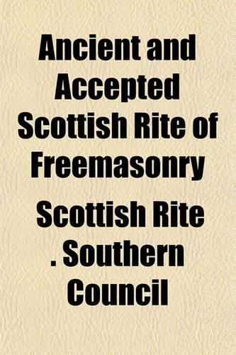 Ancient and Accepted Scottish Rite of Freemasonry