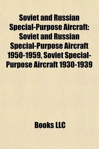 Soviet and Russian Special-Purpose Aircraft
