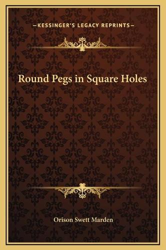 Round Pegs in Square Holes