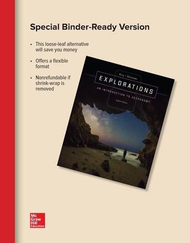 Loose Leaf for Explorations: Introduction to Astronomy