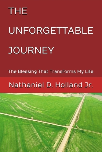 The Unforgettable Journey
