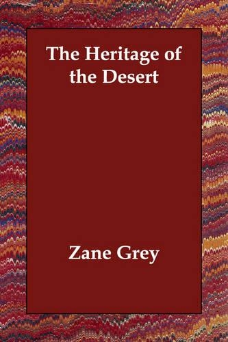 The Heritage of the Desert