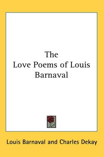 The Love Poems of Louis Barnaval