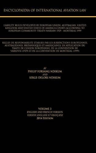 Encyclopaedia of International Aviation Law