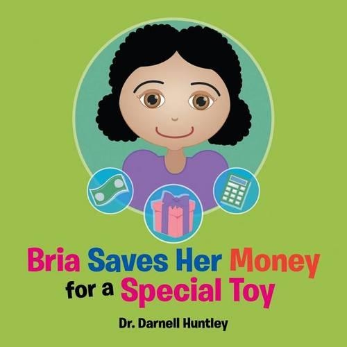 Bria Saves Her Money for a Special Toy
