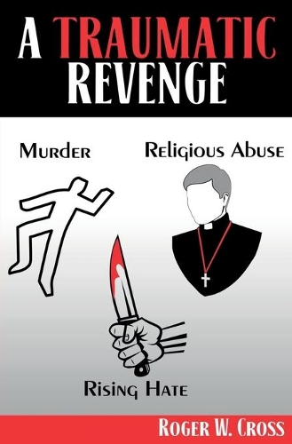 The Traumatic Revenge