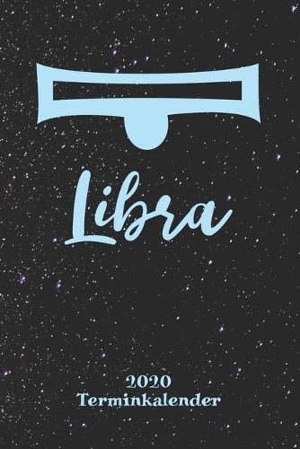 Sternzeichen Terminkalender 2020 - Waage Libra