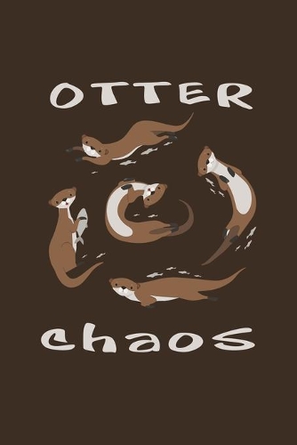 Otter Chaos