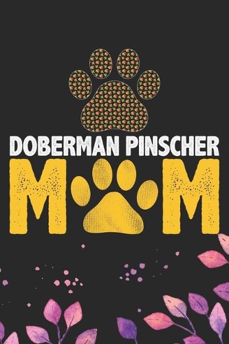 Doberman Pinscher Mom