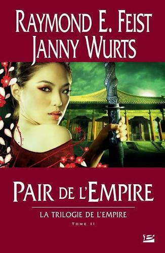 La Trilogie de l'Empire T02 Pair de l'Empire