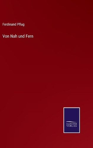 Von Nah und Fern