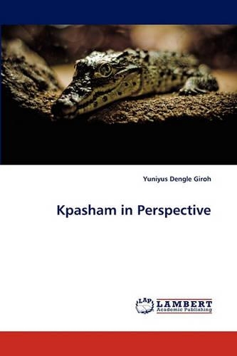 Kpasham in Perspective: (English)