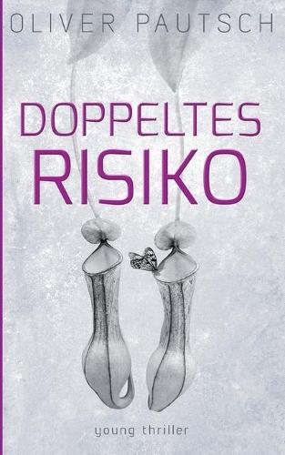 Doppeltes Risiko