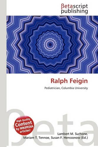 Ralph Feigin: (English)