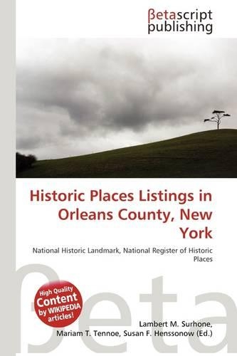 Historic Places Listings in Orleans County, New York