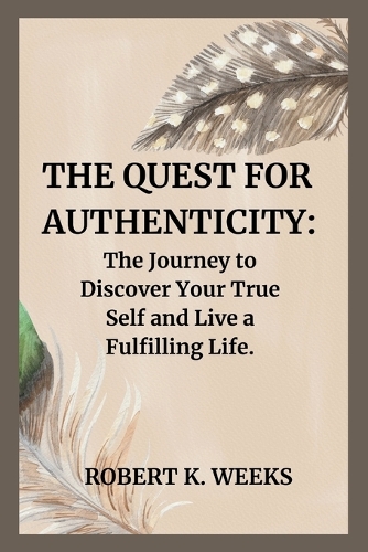 The Quest for Authenticity