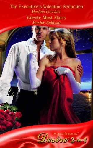 The Executive's Valentine Seduction: (Mills & Boon Desire)