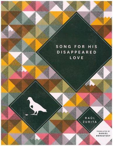 Song for His Disappeared Love/Canto a Su Amor Desaparecido