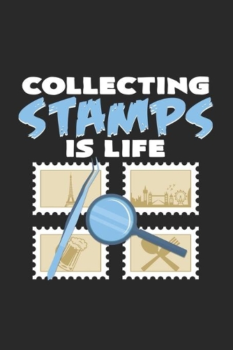 Collecting stamps is life