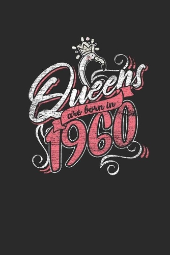 Queens Are Born In 1960