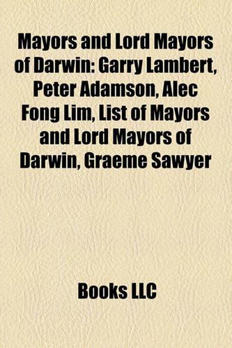 Mayors and Lord Mayors of Darwin