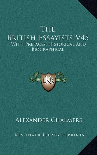 The British Essayists V45