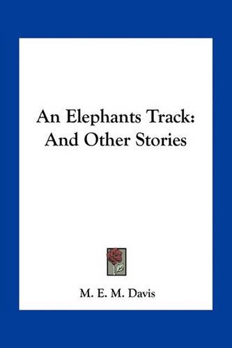 An Elephants Track