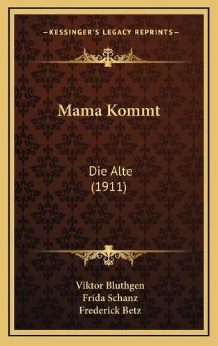 Mama Kommt