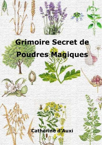 Grimoire Secret De Poudres Magiques