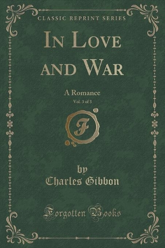 In Love and War, Vol. 3 of 3