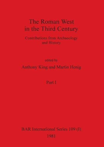 The Roman West in the Third Century, Part i