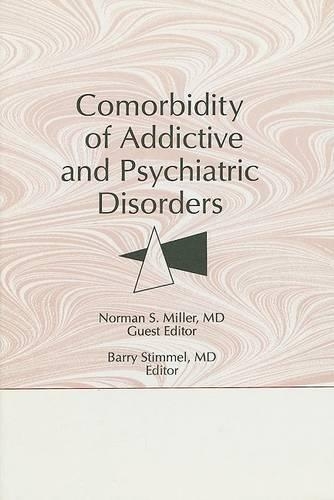 Comorbidity of Addictive and Psychiatric Disorders