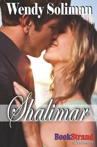 Shalimar (Bookstrand Publishing Romance): (English)