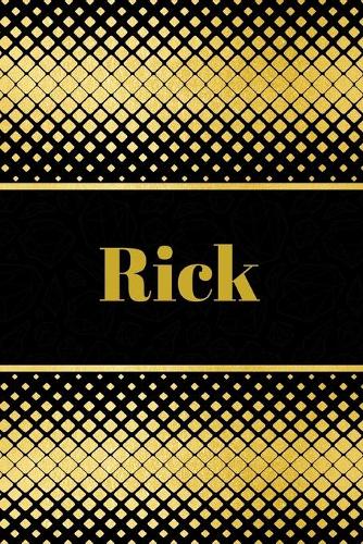 Rick: Personalized Journal to write in Positive Thoughts, Work Ideas, Business for Men, Entrepreneurs gifts holidays