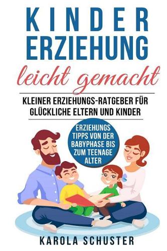 Kindererziehung leicht gemacht