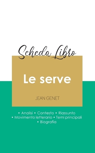 Scheda libro Le serve di Jean Genet (analisi letteraria di riferimento e riassunto completo)