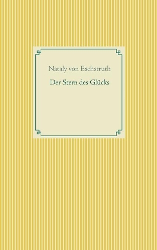 Der Stern des Glücks