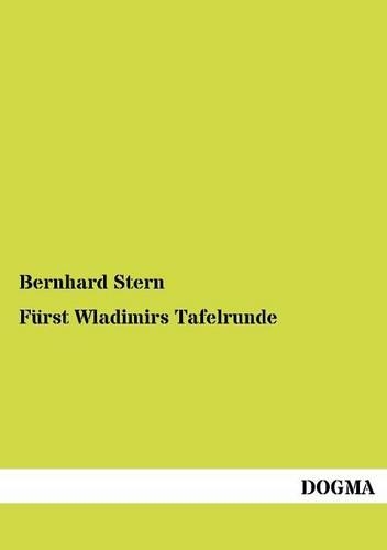 F Rst Wladimirs Tafelrunde: (German)